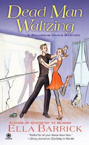 [A Ballroom Dance Mystery 02] • Dead Man Waltzing